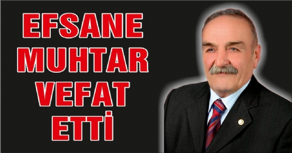 EFSANE MUHTAR VEFAT ETT